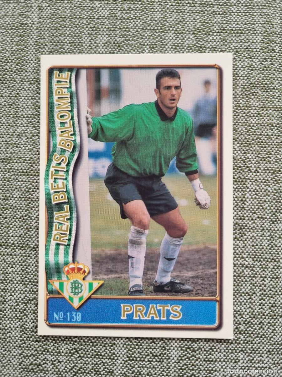 Figurine di Calcio: 130 PRATS (Real Betis). Las Fichas de la Liga 1996 1997 96 97 (Mundicromo)