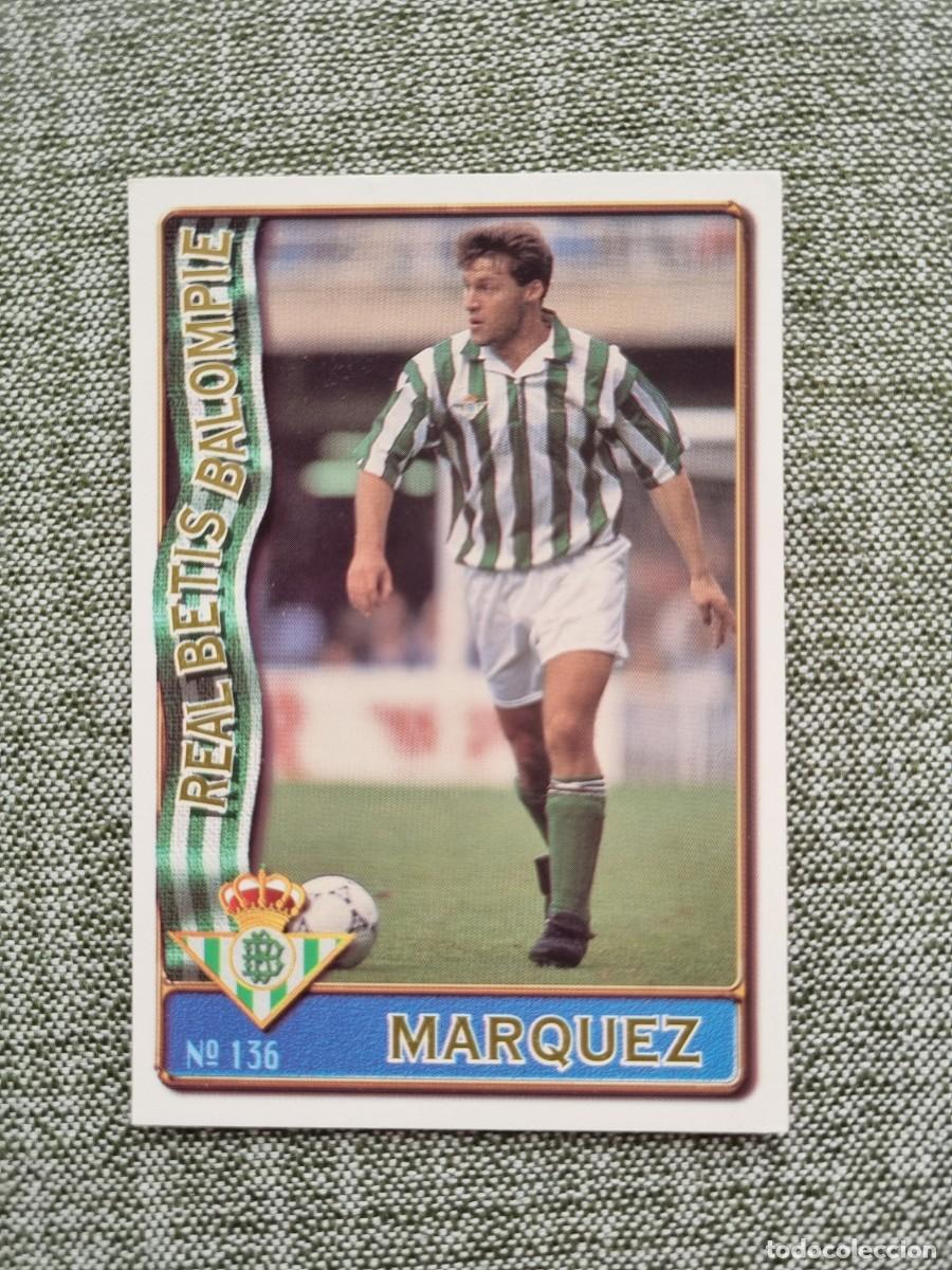 Fu&szlig;ball-Sticker: 136 M&Aacute;RQUEZ (Real Betis). Las Fichas de la Liga 1996 1997 96 97 (Mundicromo)