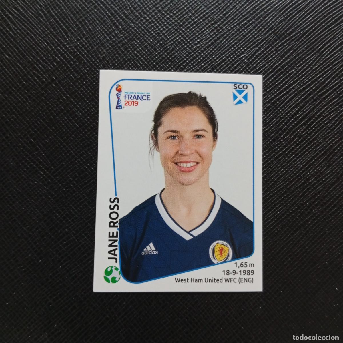 Figurine di Calcio: 288 JANE ROSS ESCOCIA PANINI FEMENINO WOMEN&acute;S MUNDIAL 2019 FRANCIA 19 - SIN PEGAR - A74 PG52