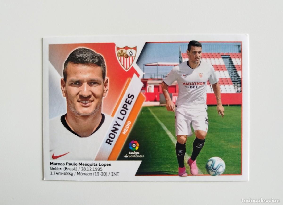 Cromos de F&uacute;tbol: Rony L&oacute;pez &Uacute;LTIMOS FICHAJES 50 SIN PEGAR Sevilla FC Liga Ediciones Este 19 20 / 2019 2020