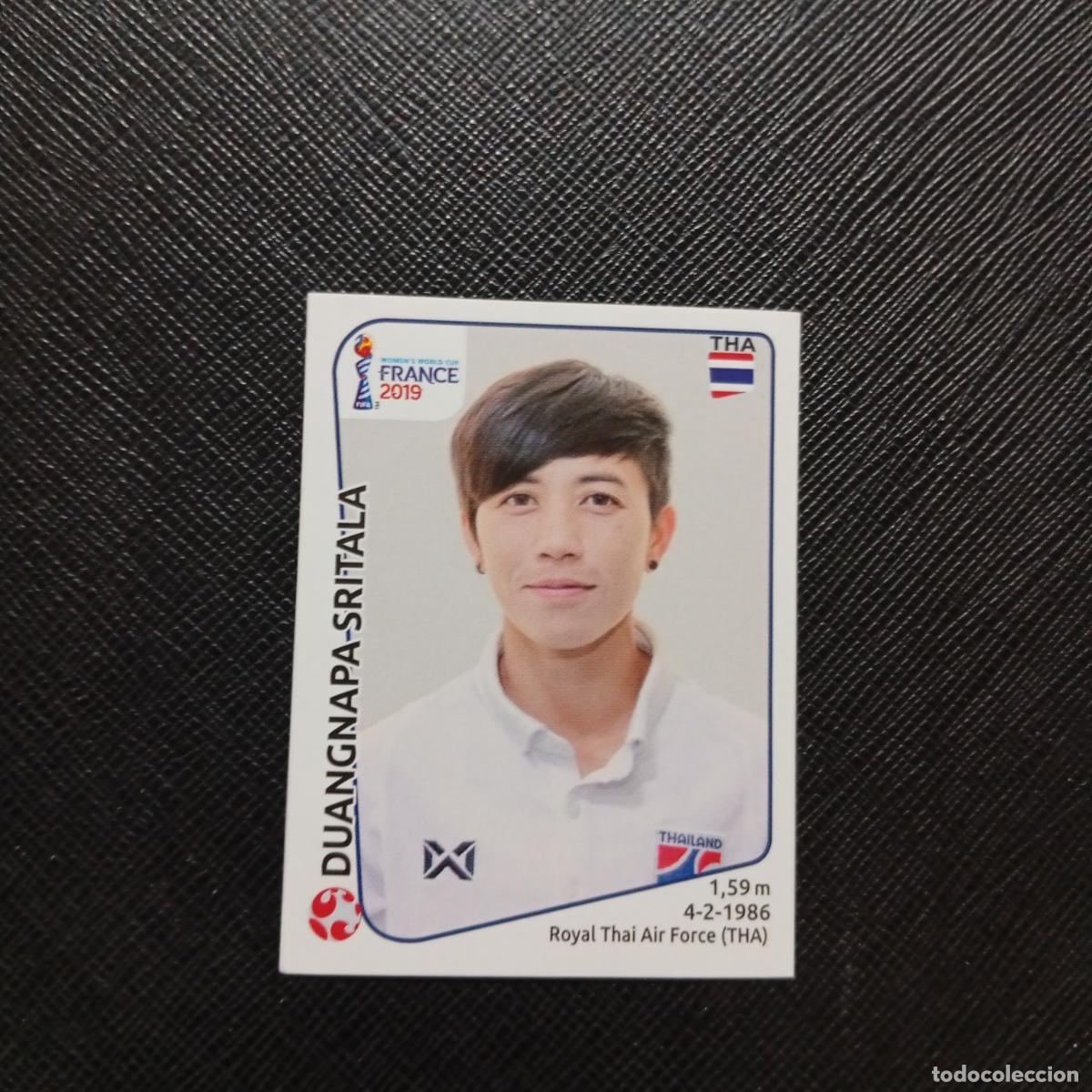 Cromos de Futebol: 432 SRITALA THAILANDIA PANINI FEMENINO WOMEN&acute;S MUNDIAL 2019 FRANCIA 19 - SIN PEGAR - A74 PG71