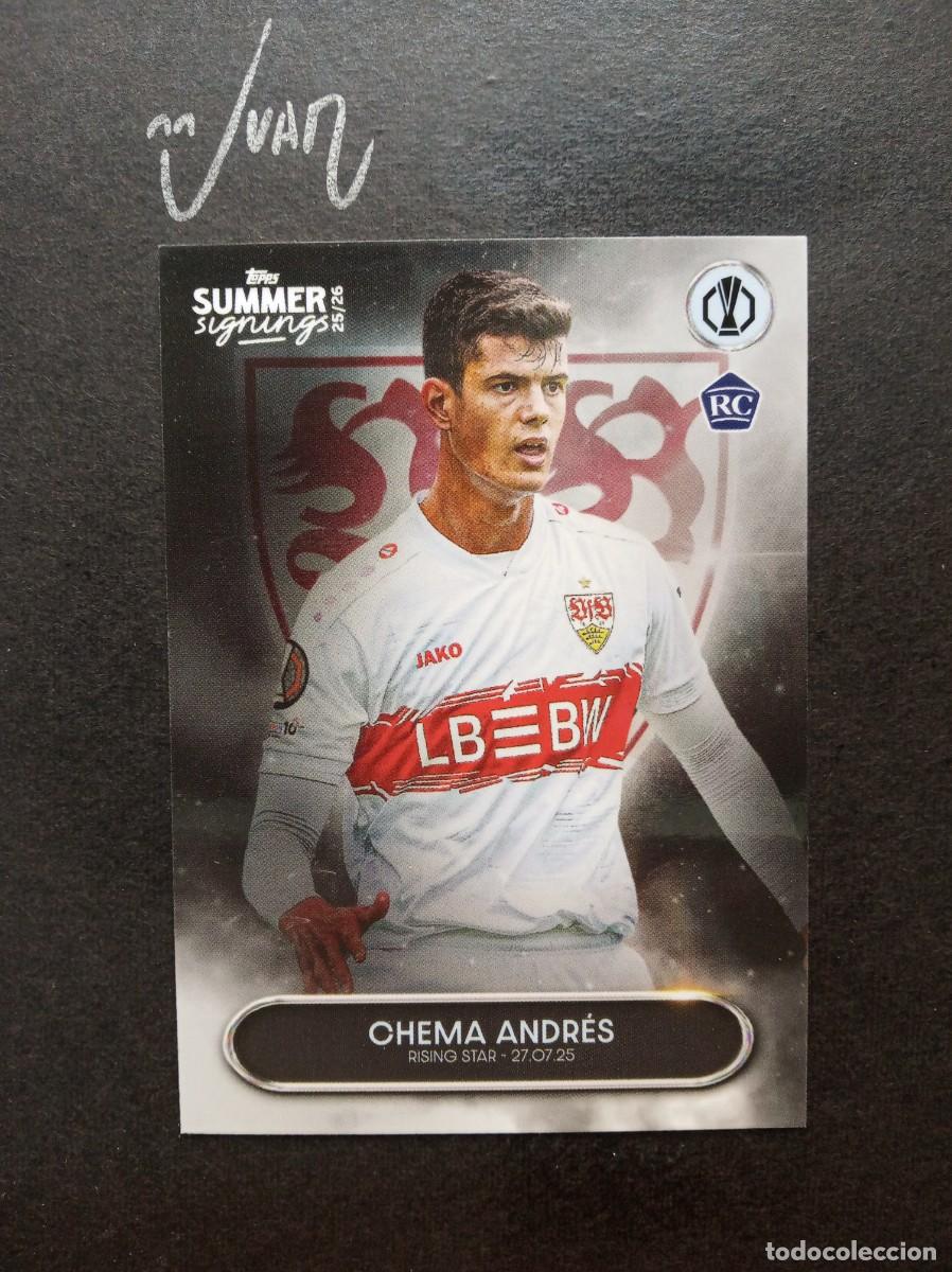 Cromos de F&uacute;tbol: RISING STAR ROOKIE CHEMA ANDRES STUTTGART ⚽ TOPPS &reg; SUMMER SIGNINGS CHAMPIONS 2025 2026 25 26 NUEVO