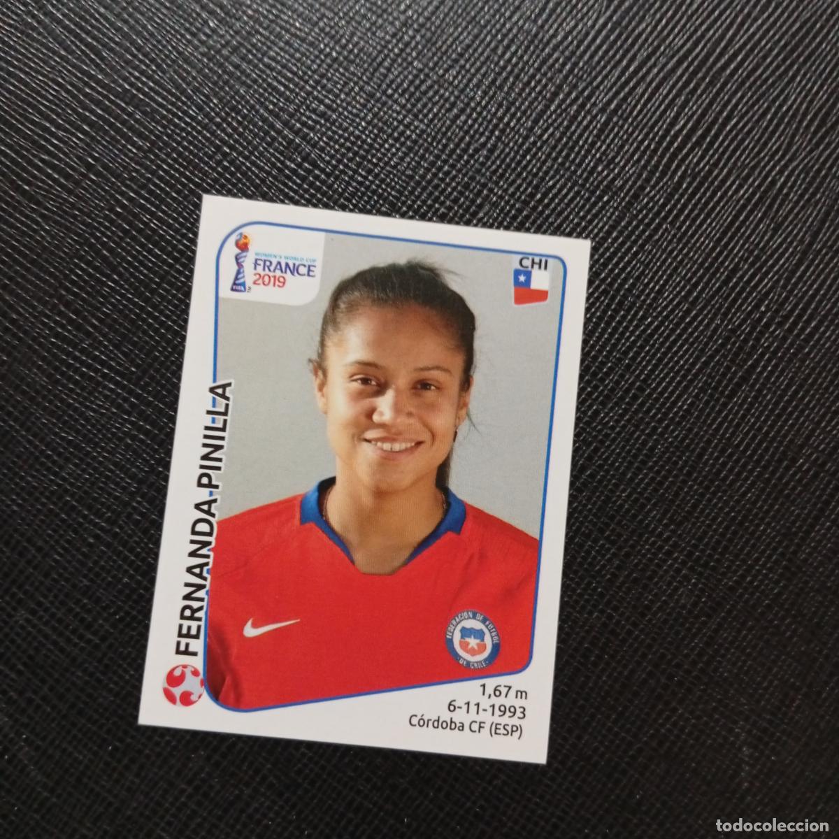 Cromos de Futebol: 451 FERNANDA PINILLA CHILE PANINI FEMENINO WOMEN&acute;S MUNDIAL 2019 FRANCIA 19 - SIN PEGAR - A74 PG72