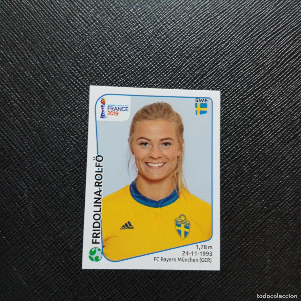Cromos de F&uacute;tbol: 478 FRIDOLINA ROLFO SUECIA PANINI FEMENINO WOMEN&acute;S MUNDIAL 2019 FRANCIA 19 - SIN PEGAR - A74 PG73