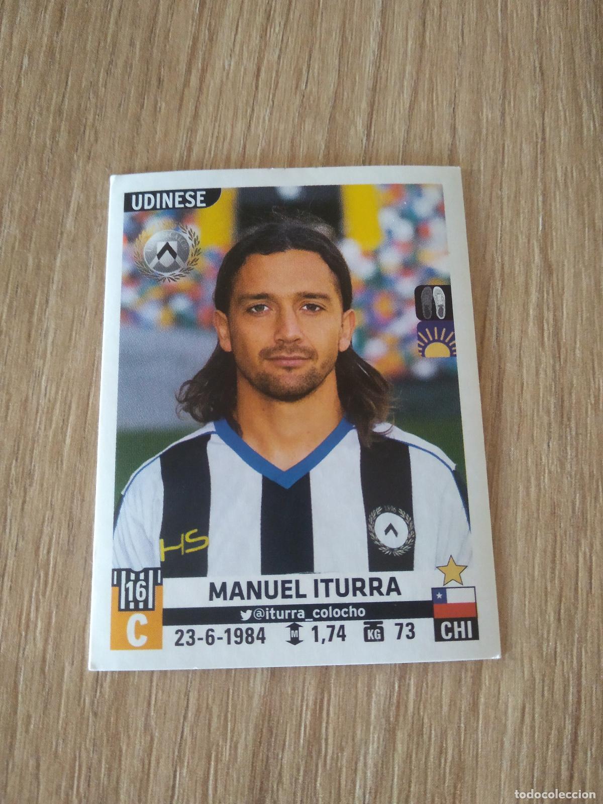 Cromos de F&uacute;tbol: 573 MANUEL ITURRA UDINESE CROMO FUTBOL PANINI LIGA ITALIA 15-16 CALCIATORI 2015-2016