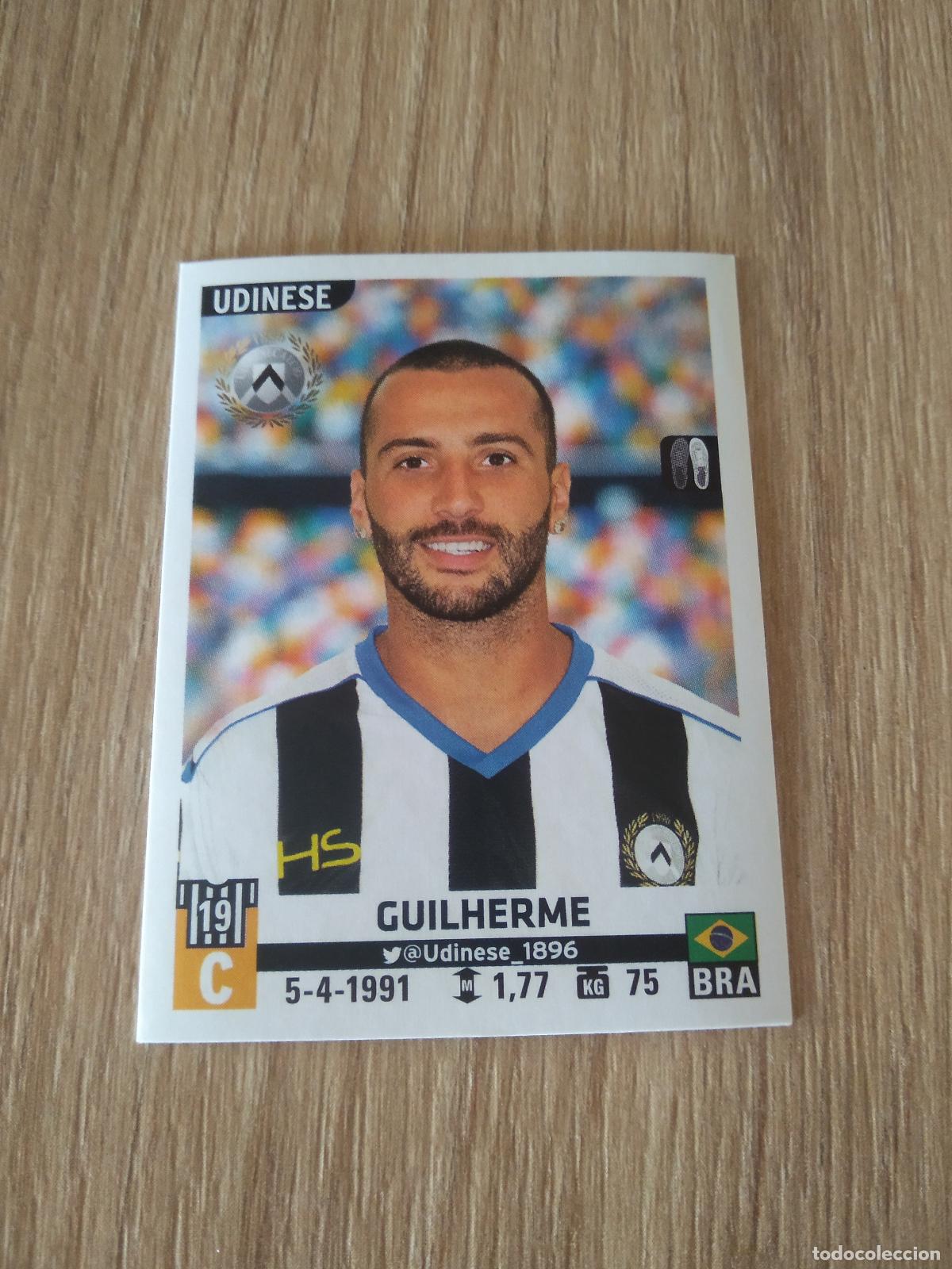 Cromos de F&uacute;tbol: 577 GUILHERME UDINESE CROMO FUTBOL PANINI LIGA ITALIA 15-16 CALCIATORI 2015-2016