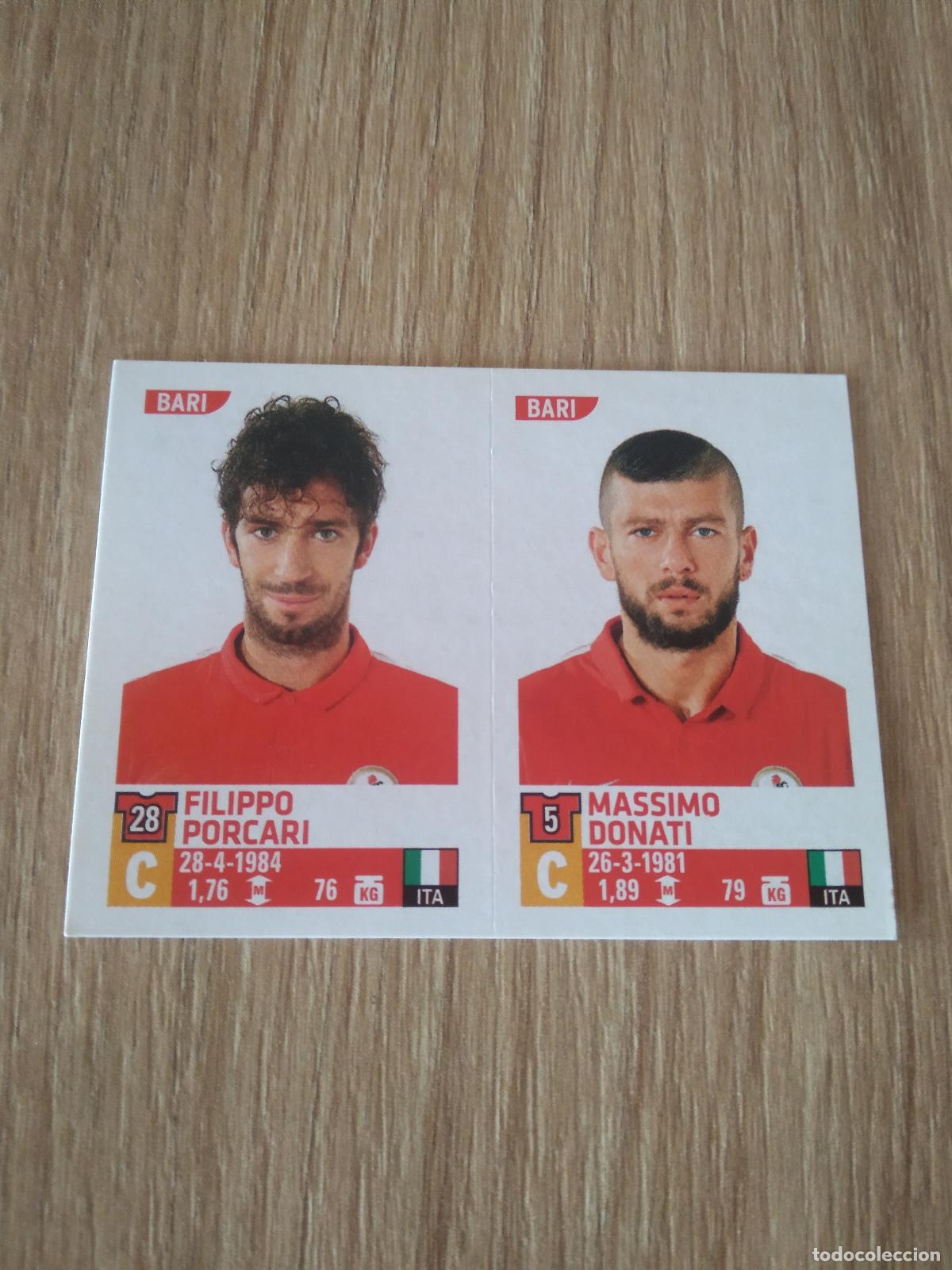 Cromos de F&uacute;tbol: 613 FILIPPO PORCARI MASSIMO DONATI BARI CROMO FUTBOL PANINI LIGA ITALIA 15-16 CALCIATORI 2015-2016
