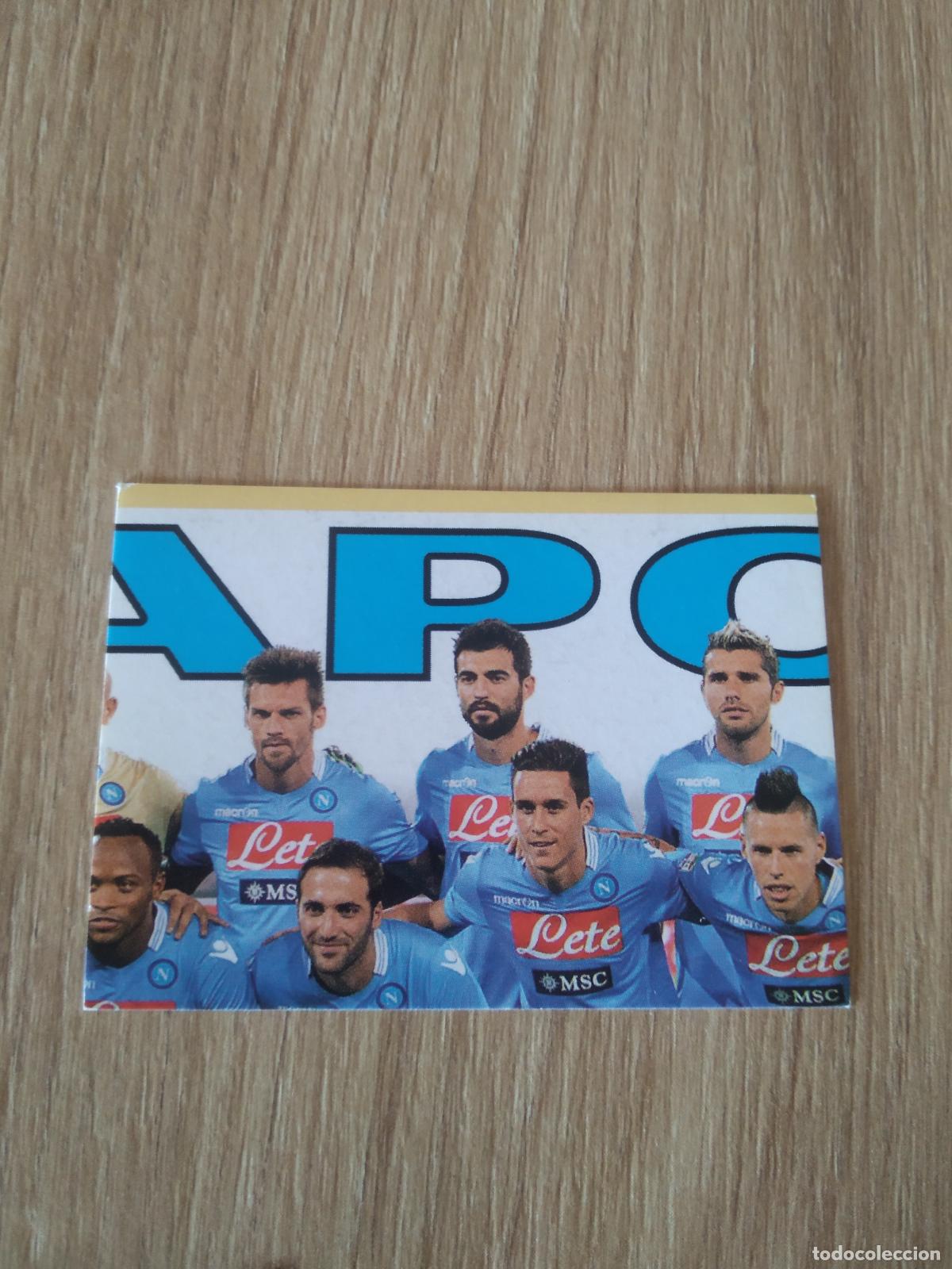 Cromos de f&uacute;tbol: 390 EQUIPO PLANTILLA NAPOLES NAPOLI CROMO FUTBOL PANINI LIGA ITALIA 13-14 CALCIATORI 2013-2014