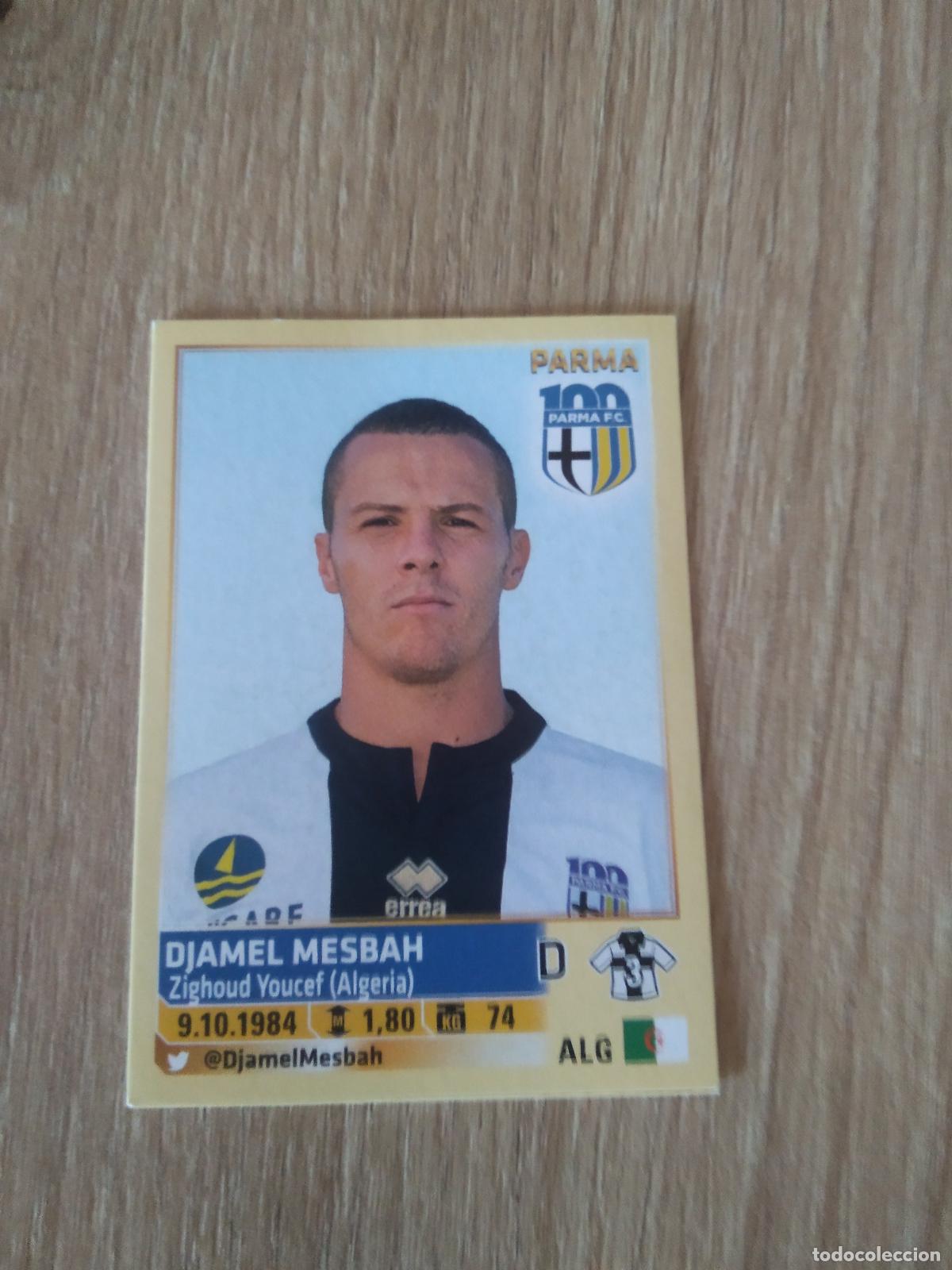 Cromos de F&uacute;tbol: 432 DJAMEL MESBAH PARMA CROMO FUTBOL PANINI LIGA ITALIA 13-14 CALCIATORI 2013-2014