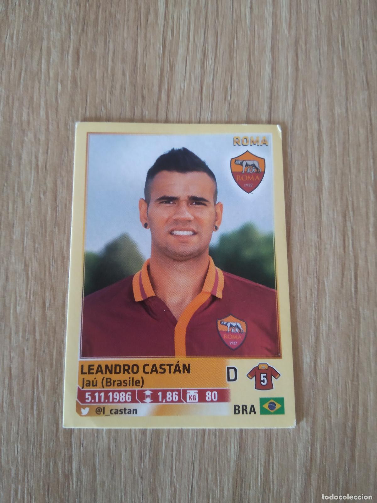 Figurine di Calcio: 457 LEANDRO CASTAN ROMA CROMO FUTBOL PANINI LIGA ITALIA 13-14 CALCIATORI 2013-2014