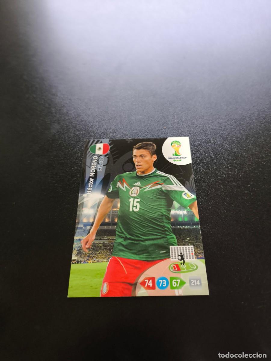 Cromos de f&uacute;tbol: H&eacute;ctor Moreno MEXICO PANINI ADRENALYN XL WORLD CUP MUNDIAL BRASIL 2014 NO LIGA ESTE