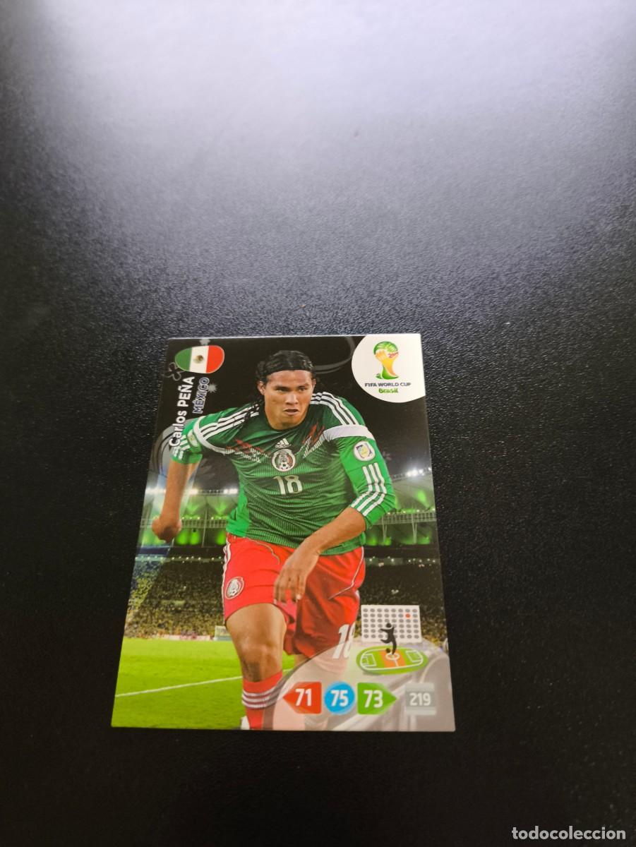Cromos de f&uacute;tbol: Carlos Pe&ntilde;a MEXICO PANINI ADRENALYN XL WORLD CUP MUNDIAL BRASIL 2014 NO LIGA ESTE