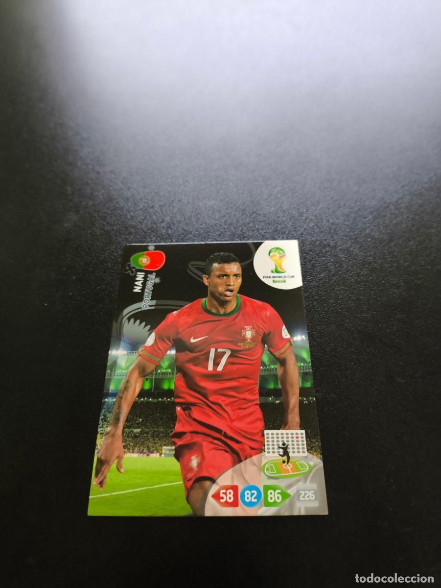 Cromos de F&uacute;tbol: Nani PORTUGAL PANINI ADRENALYN XL WORLD CUP MUNDIAL BRASIL 2014 NO LIGA ESTE