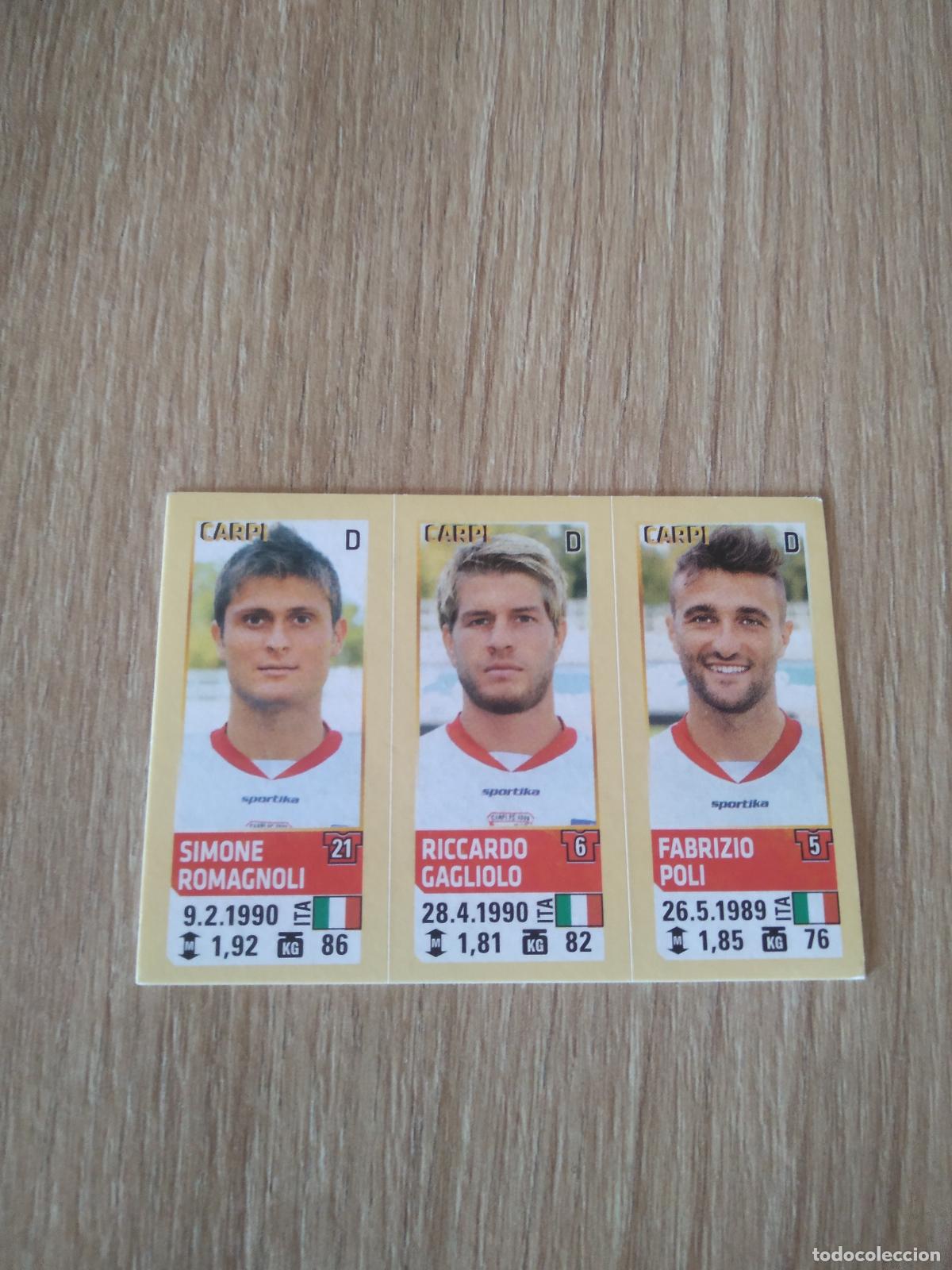 Football Stickers: 620 ROMAGNOLI GAGLIOLO POLI CARPI CROMO FUTBOL PANINI LIGA ITALIA 13-14 CALCIATORI 2013-2014