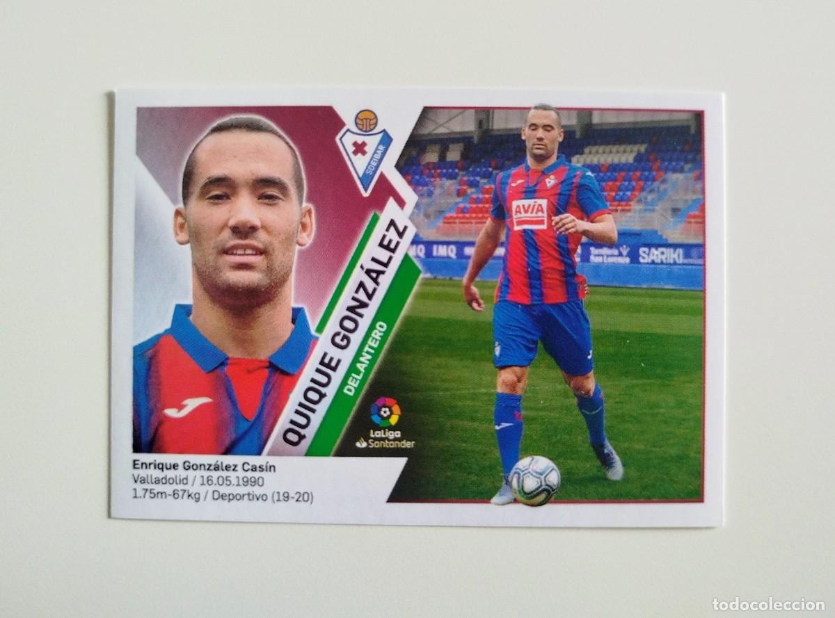 Cromos de F&uacute;tbol: Quique Gonz&aacute;lez &Uacute;LTIMOS FICHAJES 21 SIN PEGAR SD Eibar Liga Ediciones Este 19 20 / 2019 2020