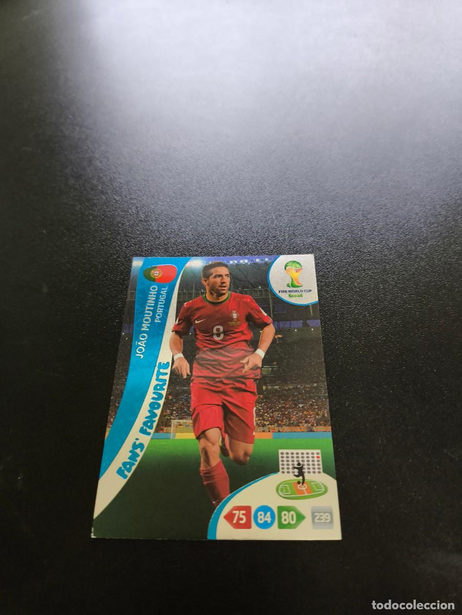 Cromos de F&uacute;tbol: Jo&atilde;o Moutinho PORTUGAL FANS FAVOURITE PANINI ADRENALYN WORLD CUP MUNDIAL BRASIL 2014 N LIGA ESTE