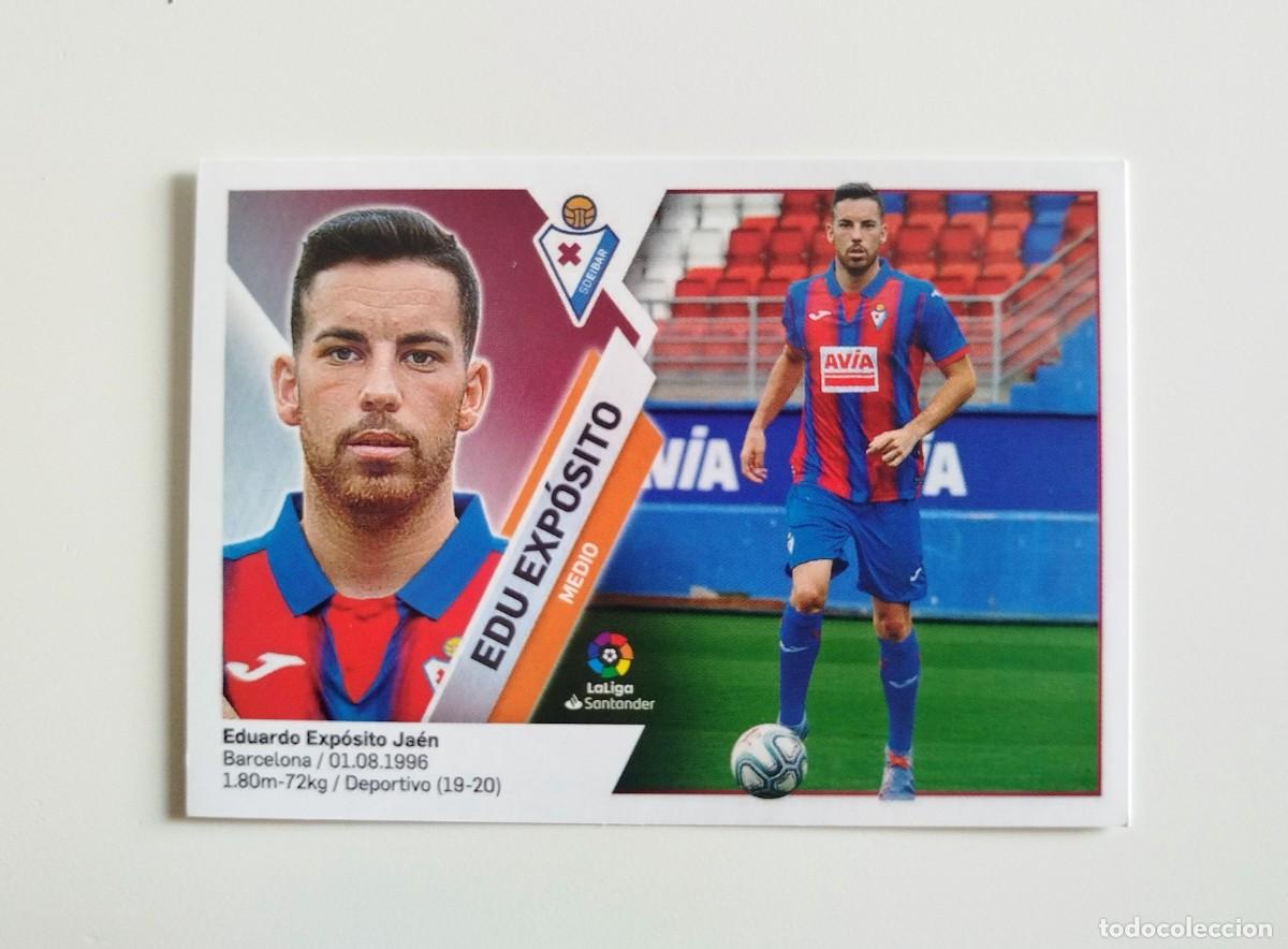 Cromos de Futebol: Edu Exp&oacute;sito &Uacute;LTIMOS FICHAJES 13 SIN PEGAR SD Eibar Liga Ediciones Este 19 20 / 2019 2020