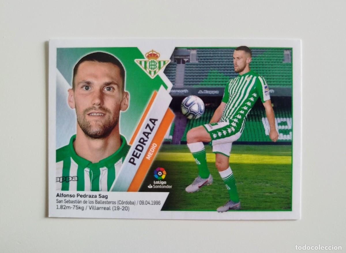 Figurine di Calcio: Pedraza &Uacute;LTIMOS FICHAJES 12 SIN PEGAR Real Betis Liga Ediciones Este 19 20 / 2019 2020