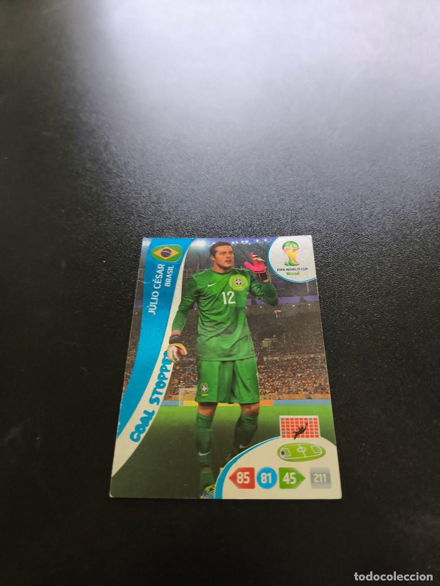 Cromos de F&uacute;tbol: J&uacute;lio C&eacute;sar BRASIL GOAL STOPPER PANINI ADRENALYN WORLD CUP MUNDIAL BRASIL 2014 N LIGA ESTE