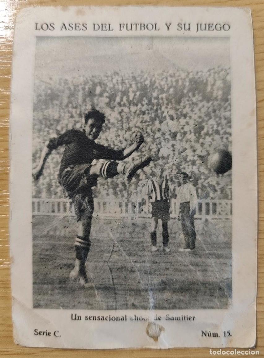 Cromos de F&uacute;tbol: SAMITIER- BARCELONA F.C. LOS ASES DEL FUTBOL Y SU JUEGO- SERIE C NUM 15- CHOCOLATE JUNCOSA