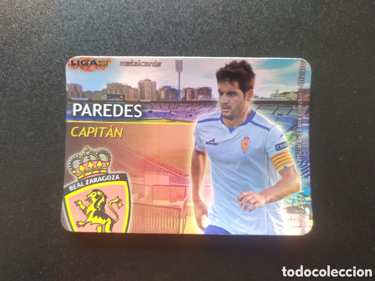Cromos de F&uacute;tbol: Mundicromo fichas Liga 2012 2013 12 13 Paredes capitan meralcards brillo liso limitada Real Zaragoza