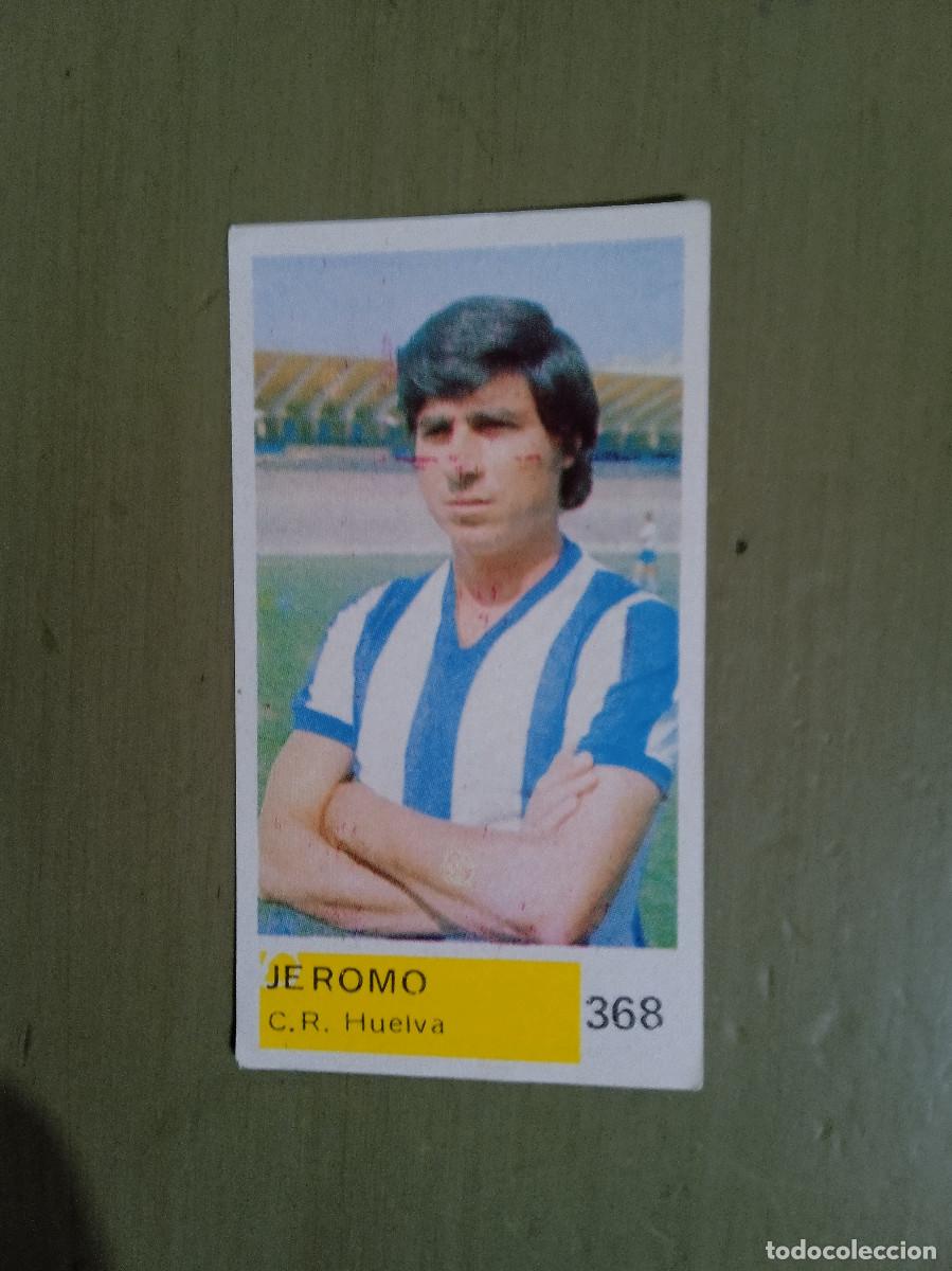 Cromos de F&uacute;tbol: JEROMO C.R HUELVA FUTBOL