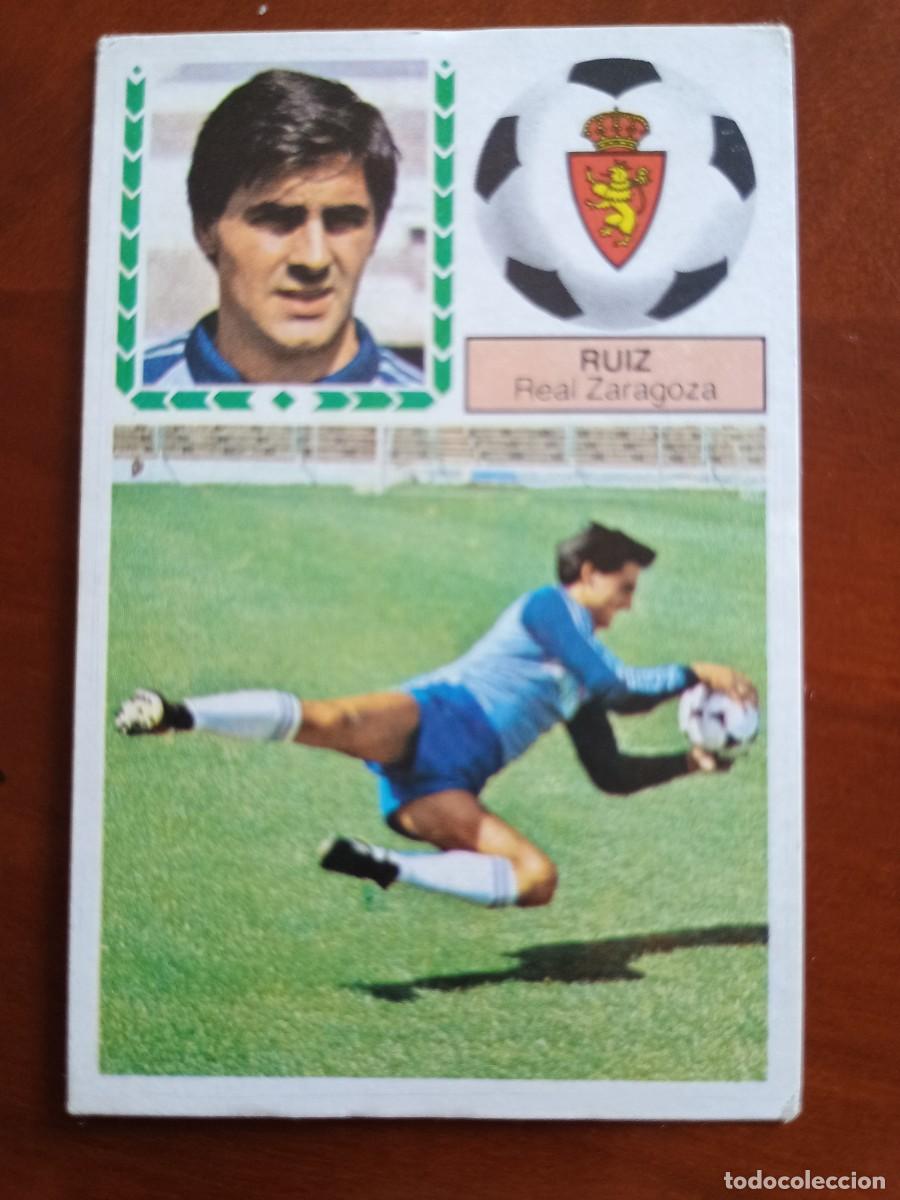 Figurine di Calcio: Cromo f&uacute;tbol liga 83 84 1983 1984 ediciones este sin pegar nuevo coloca Ruiz Real Zaragoza