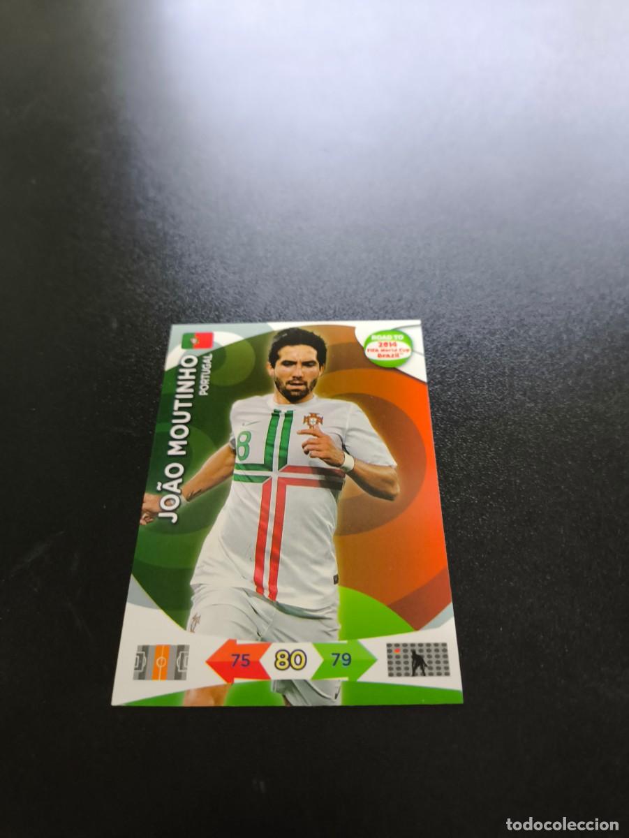 Cromos de Futebol: Jo&atilde;o Moutinho PORTUGAL PANINI ADRENALYN ROAD TO WORLD CUP MUNDIAL BRASIL 2014 N LIGA ESTE