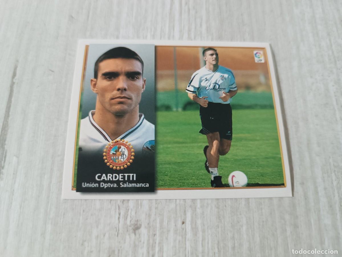 Cromos de F&uacute;tbol: CARDETTI FICHAJE 26 NUNCA PEGADO LIGA ESTE 98 99 1998 1999
