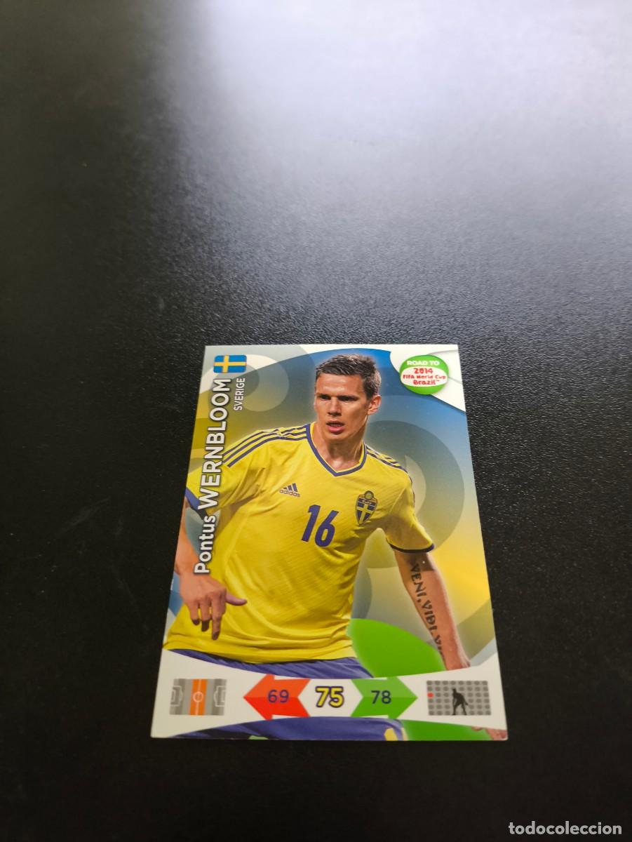 Cromos de F&uacute;tbol: Pontus Wernbloom SUECIA SWEDEN PANINI ADRENALYN ROAD TO WORLD CUP MUNDIAL BRASIL 2014 N LIGA ESTE