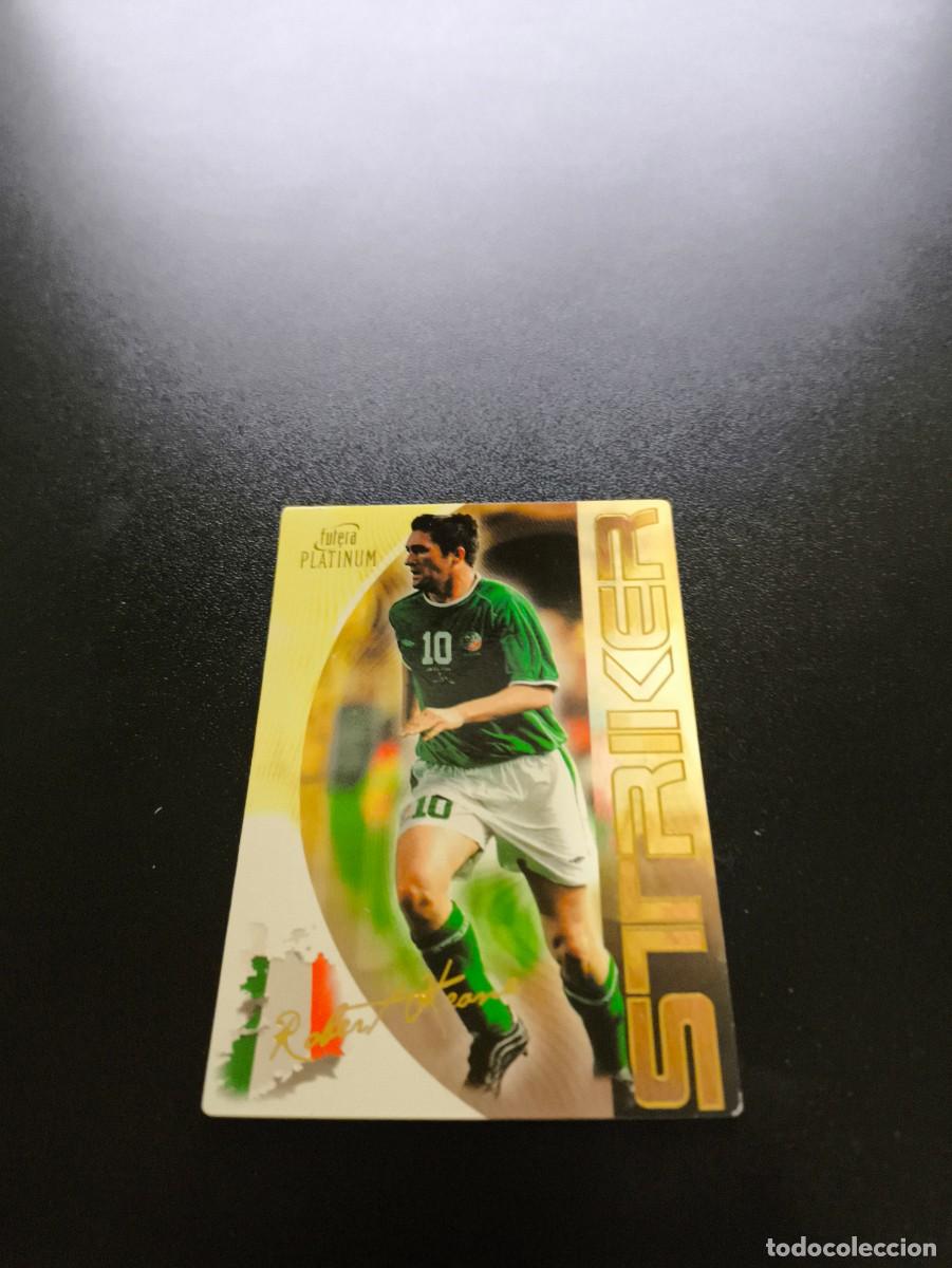 Cromos de F&uacute;tbol: 8 ROBBIE KEANE IRELAND IRLANDA STRICKERS FUTERA WORLD CUP FOOTBALL 2003 2004 NO PANINI LIGA ESTE