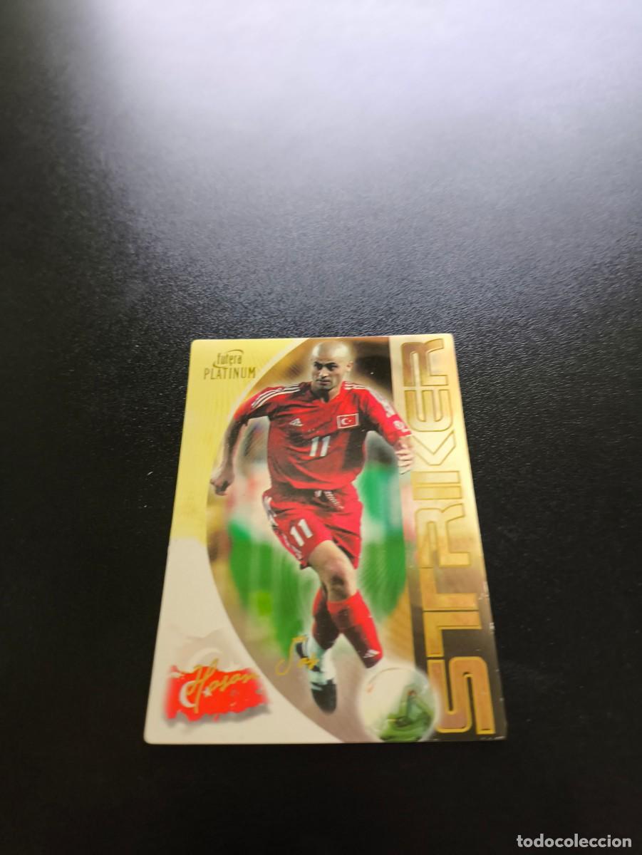 Cromos de Futebol: 20 Hasan Sas TURQUIA TURKEY STRICKERS FUTERA WORLD CUP FOOTBALL 2003 2004 N PANINI LIGA ESTE