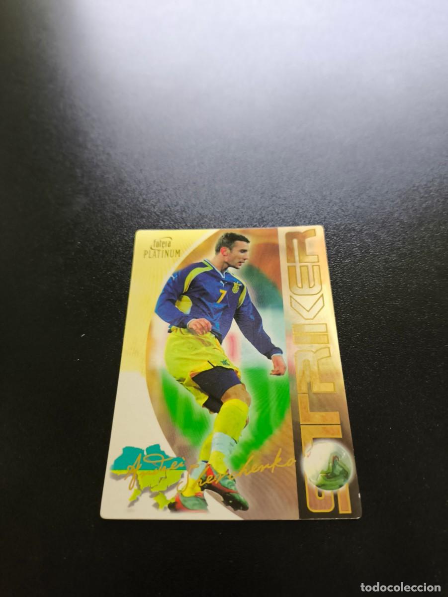 Cromos de Futebol: 22 Andriy Shevchenko UCRANIA UKRAINE STRICKERS FUTERA WORLD CUP FOOTBALL 2003 2004 PANINI LIGA ESTE