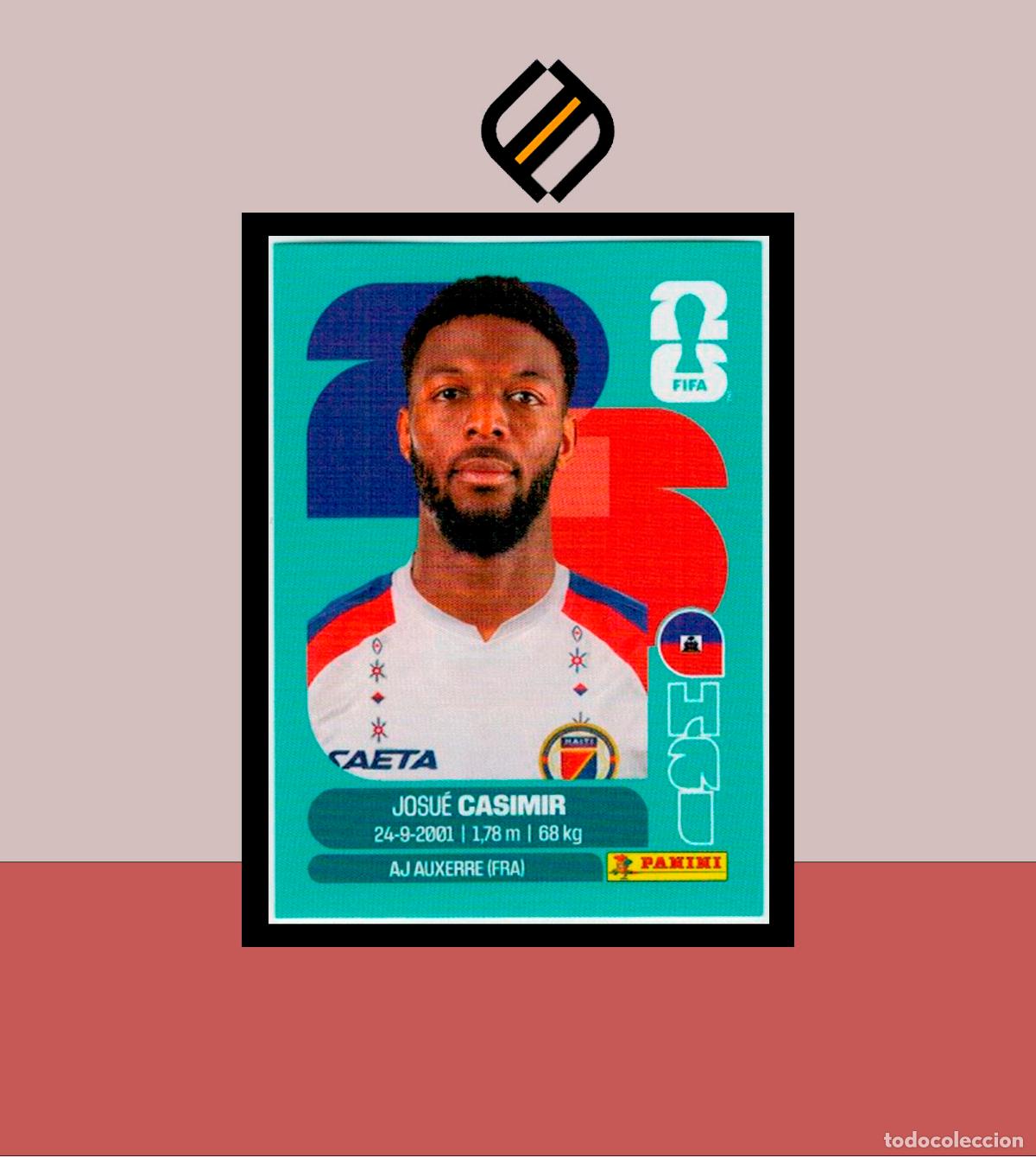 Cromos de F&uacute;tbol: PANINI FIFA CLUB WORLD CUP 2026 26 HAI 16 JOSU&Eacute; CASIMIR HAITI STICKER MUNDIAL MEX CAN USA LIGA