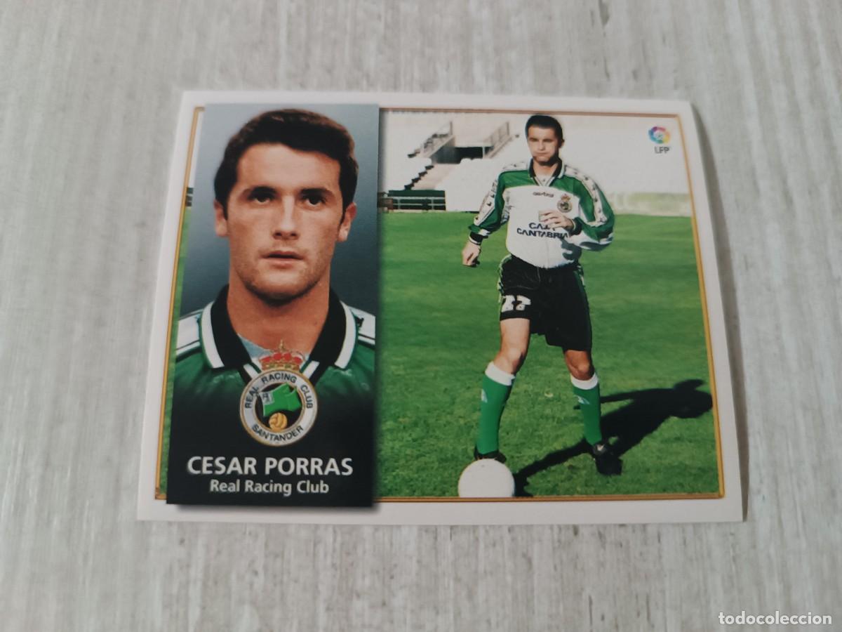 Cromos de F&uacute;tbol: CESAR PORRAS COLOCA NUNCA PEGADO LIGA ESTE 98 99 1998 1999