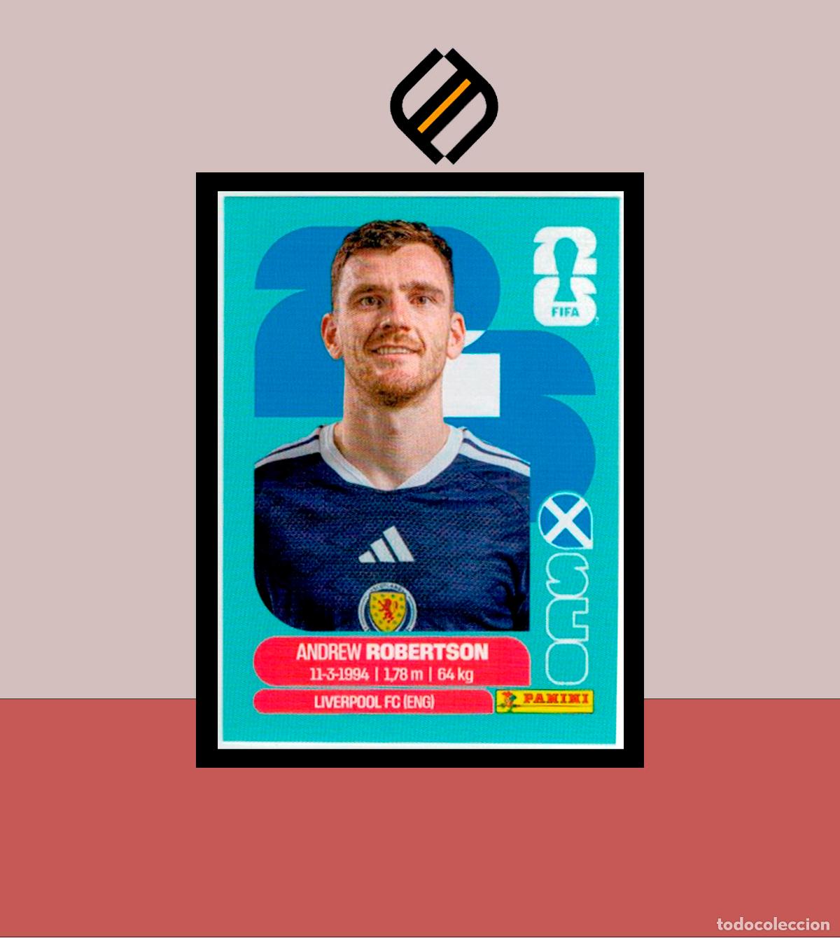 Cromos de F&uacute;tbol: PANINI FIFA CLUB WORLD CUP 2026 26 SCO 6 ANDREW ROBERTSON ESCOCIA STICKER MUNDIAL MEX CAN USA LIGA
