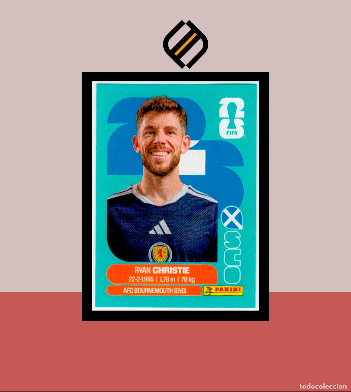 Cromos de F&uacute;tbol: PANINI FIFA CLUB WORLD CUP 2026 26 SCO 15 RYAN CHRISTIE ESCOCIA STICKER MUNDIAL MEX CAN USA LIGA