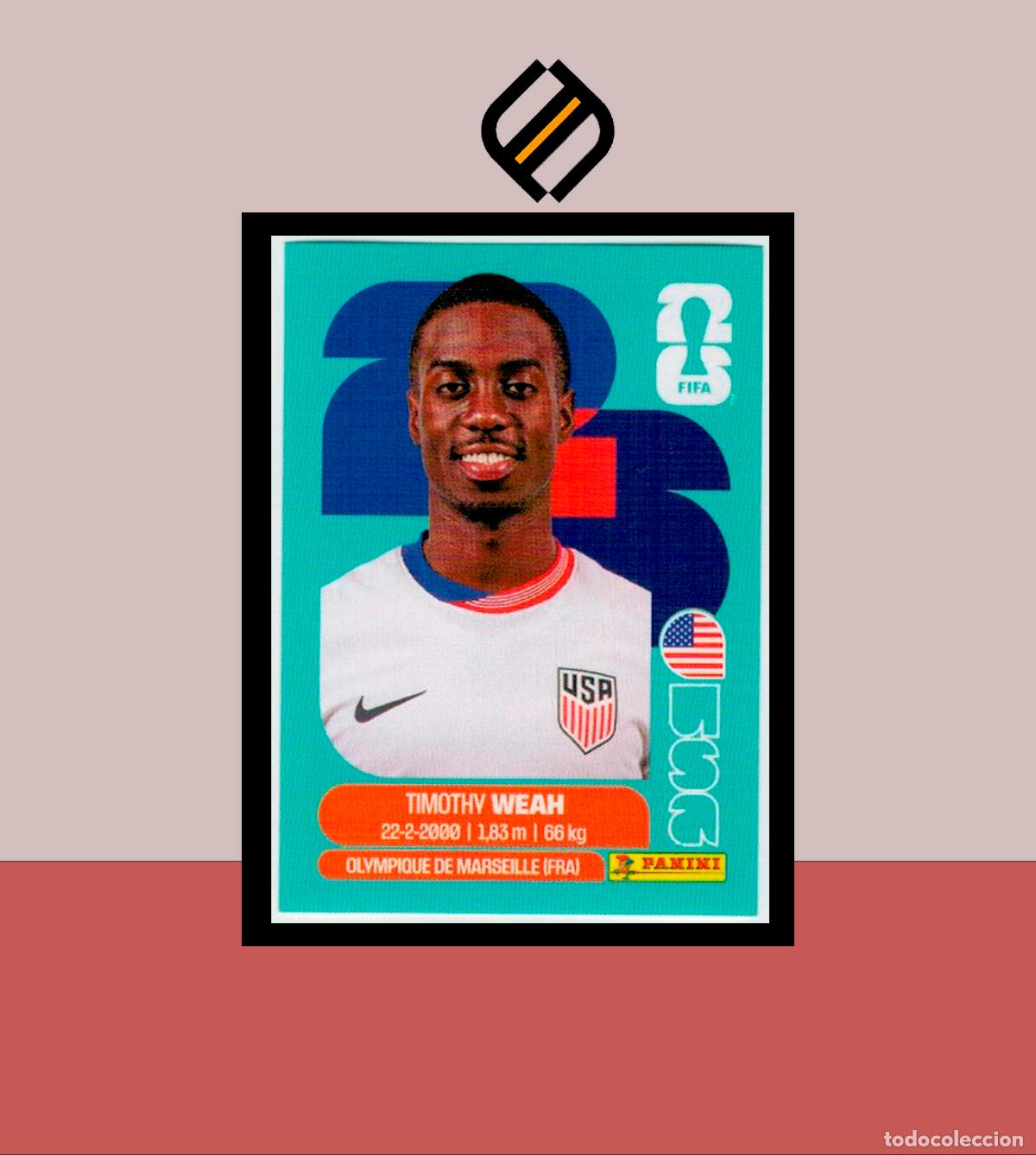 Cromos de F&uacute;tbol: PANINI FIFA CLUB WORLD CUP 2026 26 USA 12 TIMOTHY WEAH ESTADOS UNIDOS STICKER MUNDIAL MEX CAN