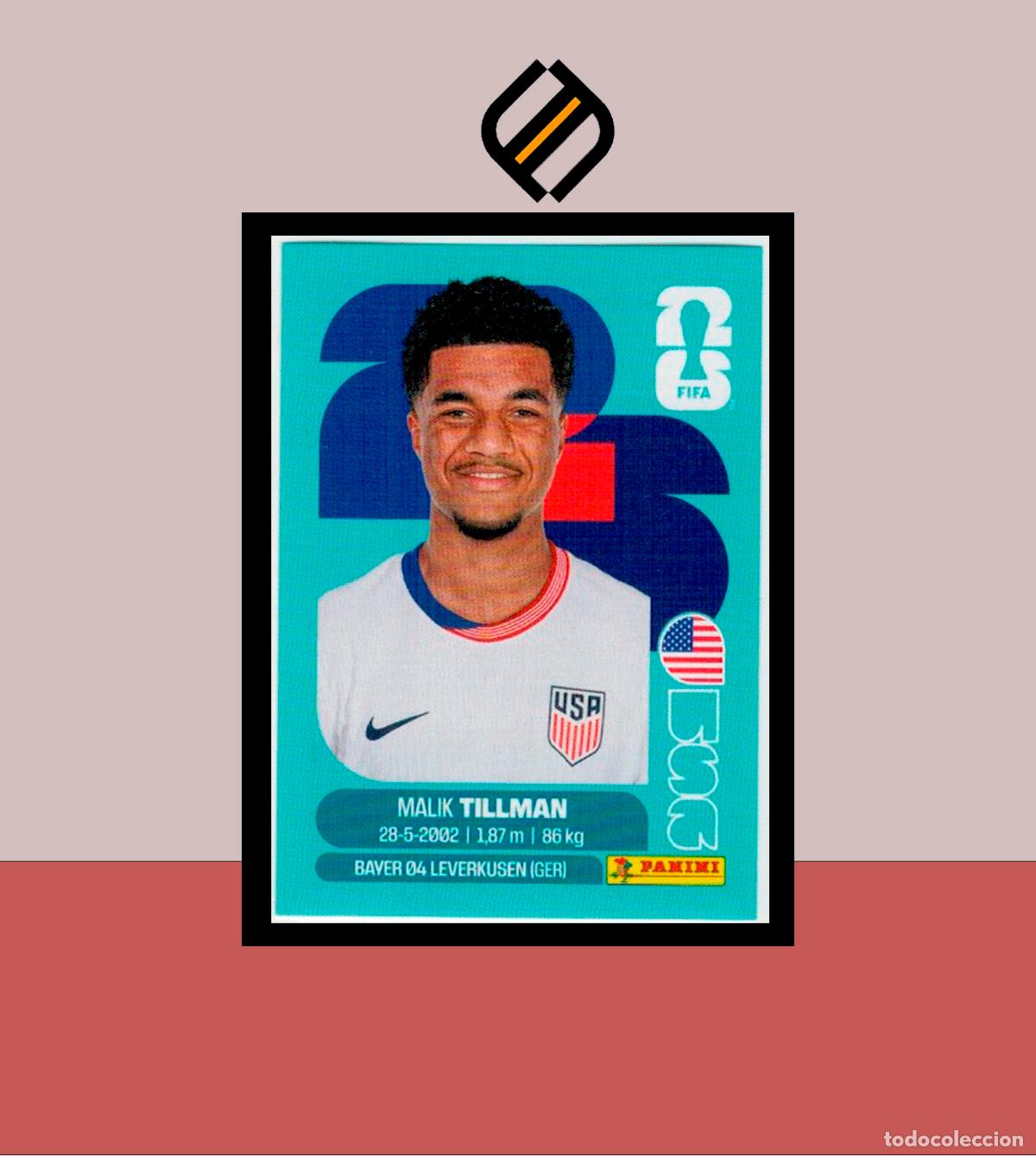 Cromos de F&uacute;tbol: PANINI FIFA CLUB WORLD CUP 2026 26 USA 15 MALIK TILMAN ESTADOS UNIDOS STICKER MUNDIAL MEX CAN
