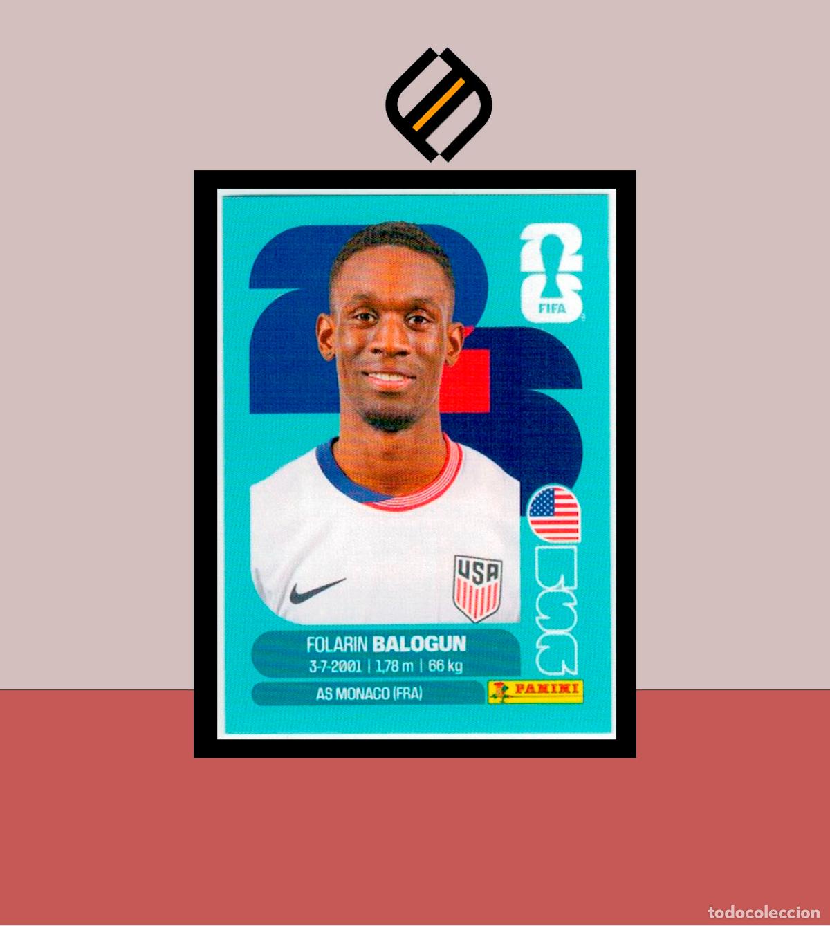 Cromos de F&uacute;tbol: PANINI FIFA CLUB WORLD CUP 2026 26 USA 20 FOLARIN BALOGUN ESTADOS UNIDOS STICKER MUNDIAL MEX CAN