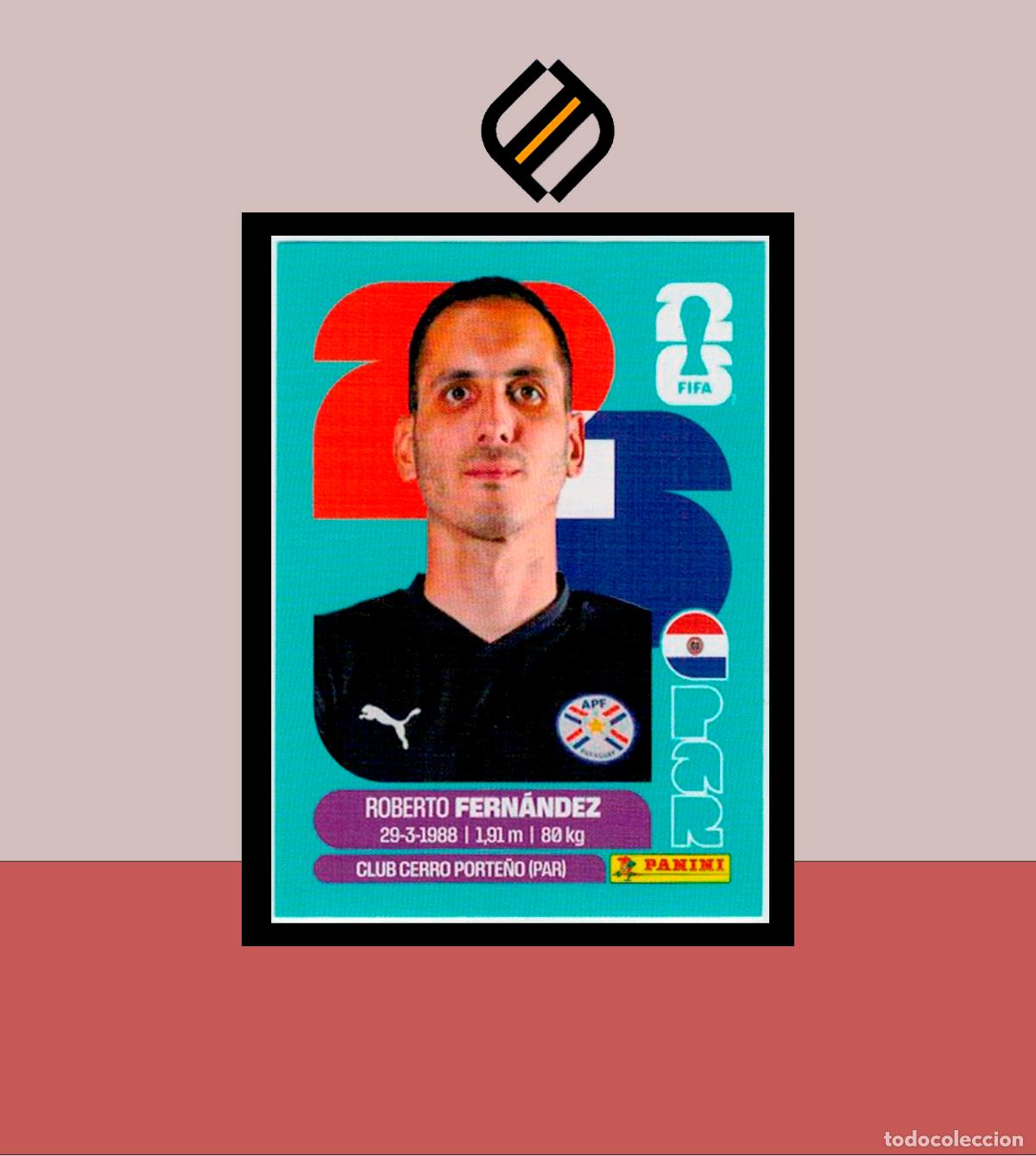 Cromos de F&uacute;tbol: PANINI FIFA CLUB WORLD CUP 2026 26 PAR 2 ROBERTO FERN&Aacute;NDEZ PARAGUAY STICKER MUNDIAL MEX CAN USA LIGA
