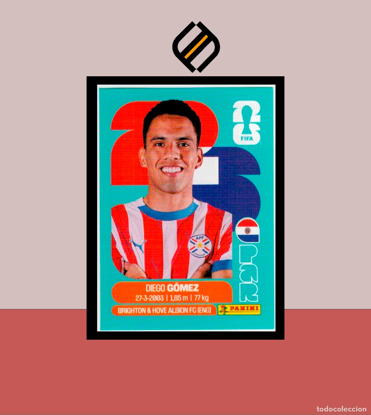Cromos de F&uacute;tbol: PANINI FIFA CLUB WORLD CUP 2026 26 PAR 10 DIEGO G&Oacute;MEZ PARAGUAY STICKER MUNDIAL MEX CAN USA LIGA