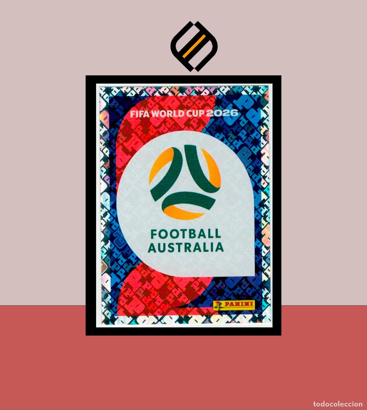 Cromos de F&uacute;tbol: PANINI FIFA CLUB WORLD CUP 2026 26 AUS 1 ESCUDO AUSTRALIA STICKER MUNDIAL MEX CAN USA LIGA
