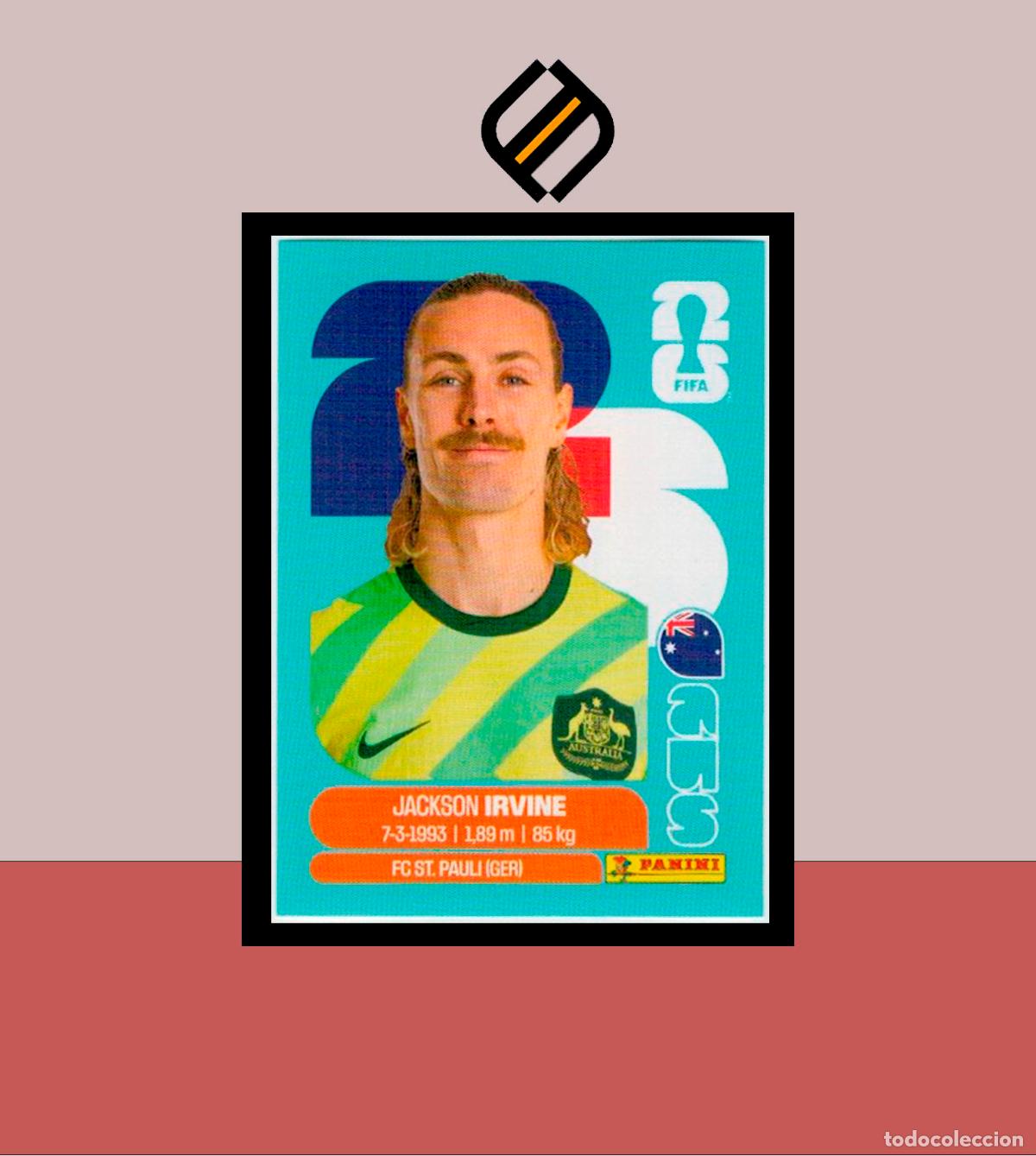 Cromos de F&uacute;tbol: PANINI FIFA CLUB WORLD CUP 2026 26 AUS 11 JACKSON IRVINE AUSTRALIA STICKER MUNDIAL MEX CAN USA LIGA
