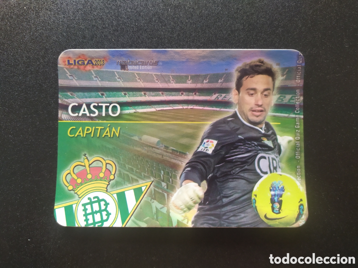 Cromos de F&uacute;tbol: Mundicromo fichas Liga 2012 2013 12 13 Casto capitan metalcards brillo liso limitada Real Betis