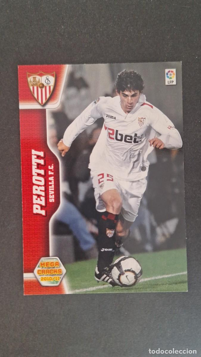 Cromos de F&uacute;tbol: L1 PEROTTI SEVILLA F. C. 285 PANINI MEGACRACKS 2010 2011 10 11