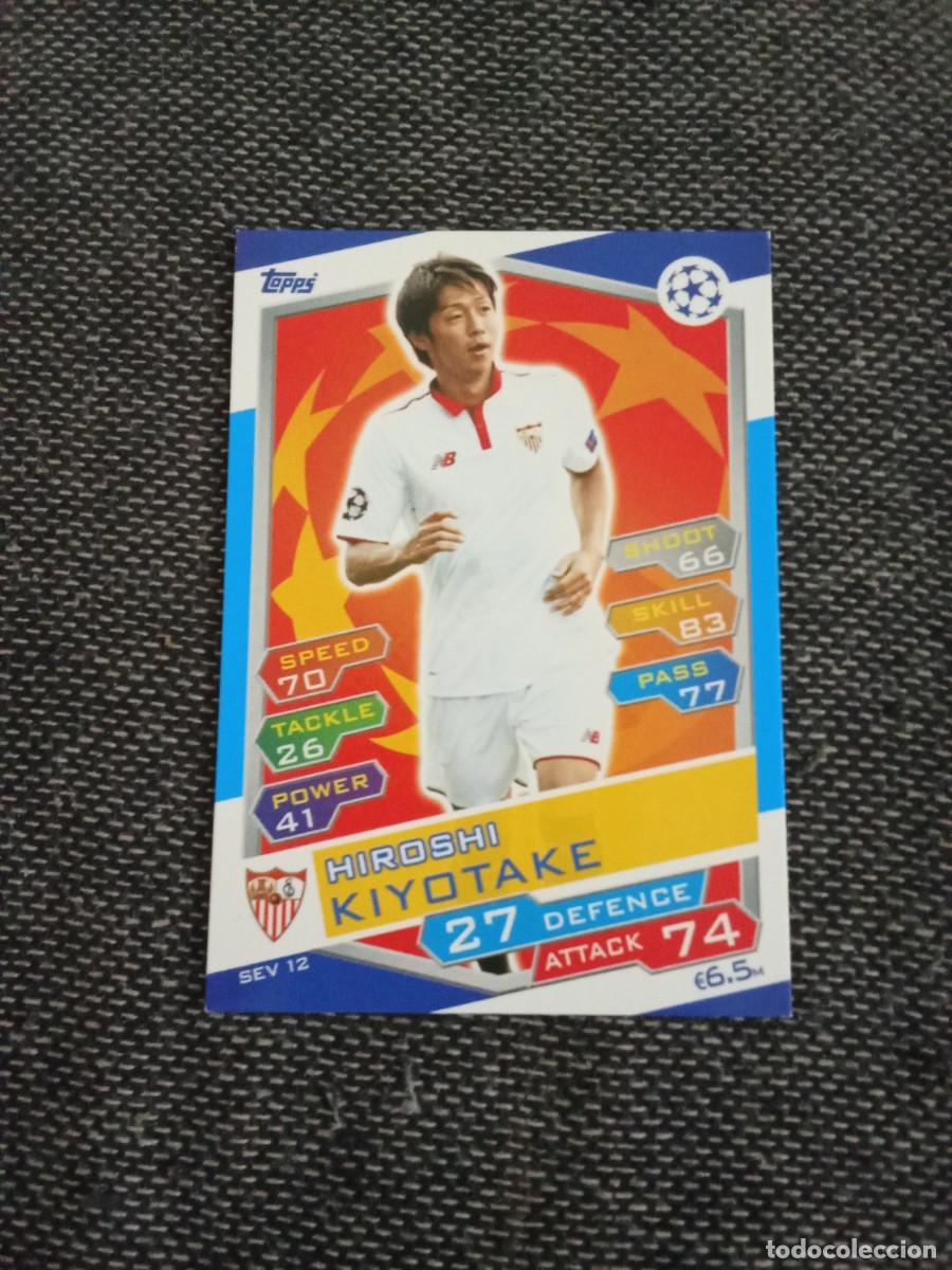 Cromos de Futebol: SEV 12 kiyotake Sevilla match attax UEFA champions league 2016-17