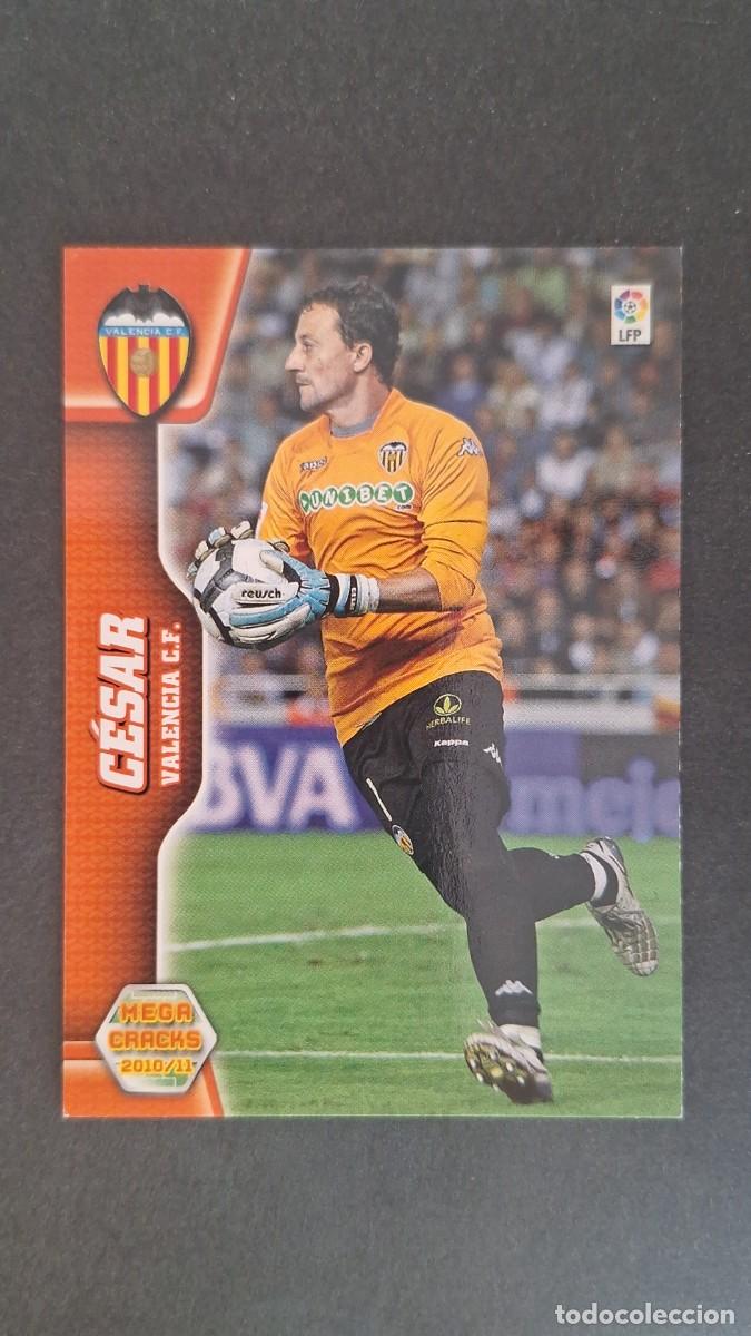 Cromos de Futebol: L1 CESAR VALENCIA C. F. 308 PANINI MEGACRACKS 2010 2011 10 11