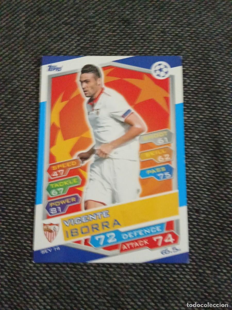 Cromos de F&uacute;tbol: SEV 14 Iborra Sevilla match attax UEFA champions league 2016-17