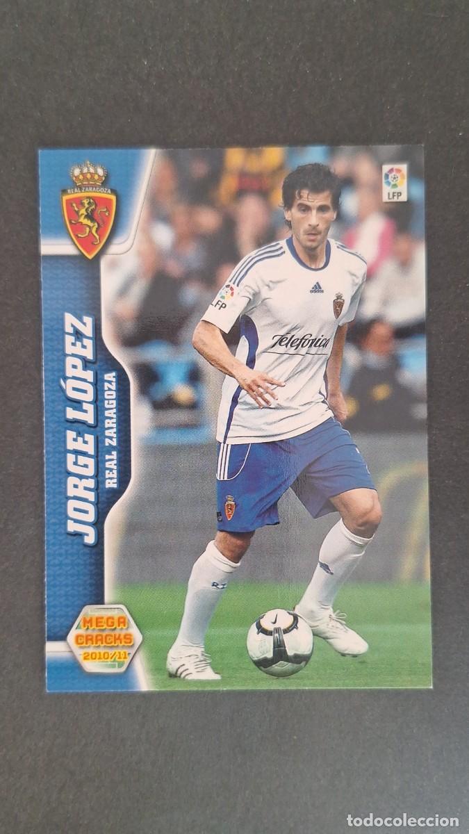 Cromos de F&uacute;tbol: L1 JORGE LOPEZ REAL ZARAGOZA 354 PANINI MEGACRACKS 2010 2011 10 11